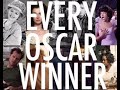 Every Oscar Winner.