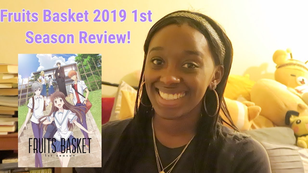 Fruits Basket 2019 Season 1 Review! YouTube