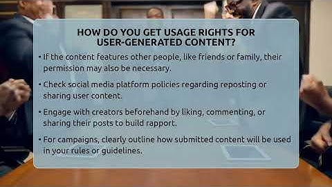 How Do You Get Usage Rights For User-generated Content? - Everyday-Networking