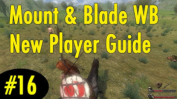 16. Installing Mods - Mount and Blade Warband New Player Guide
