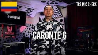 CARONTE G | The Cypher Effect Mic Check Session #363