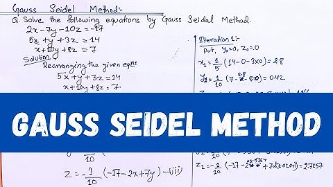 Gauss seidel method || Iterative method