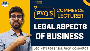 Legal Aspects of Business RPSC PYQs | NET | AP | HPSC | DSSSB PGT Commerce