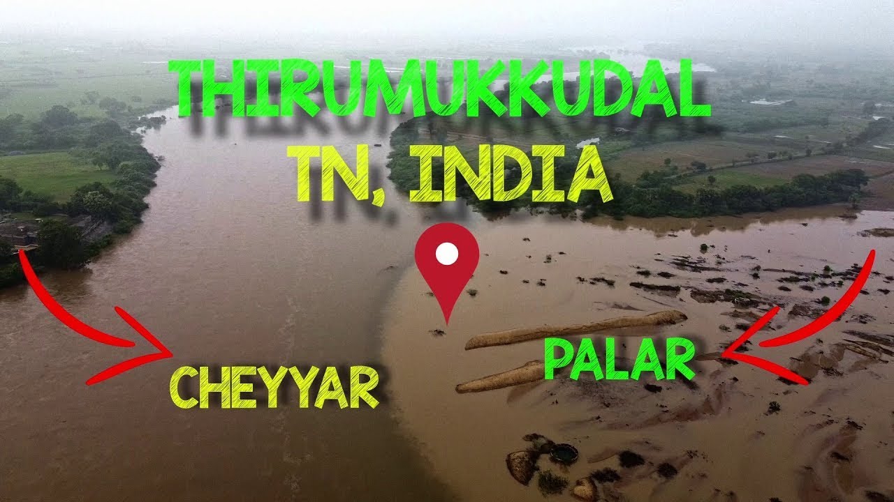 Thirumukkudal, confluence of 