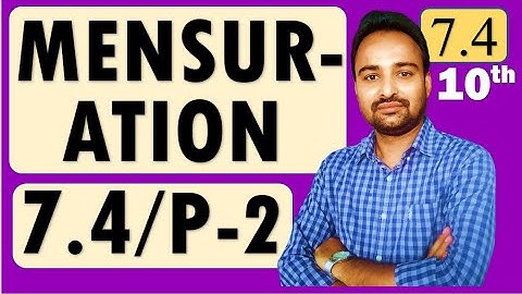 Chapter 7 Mensuration | Class 10 | Practice Set 7.4 (Video Part 2)