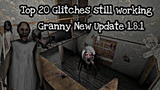 Top 20 Glitches still working in Granny New update 1.8.1 screenshot 5