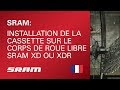 Installation de la cassette sur le corps de roue libre sram xd ou xdr