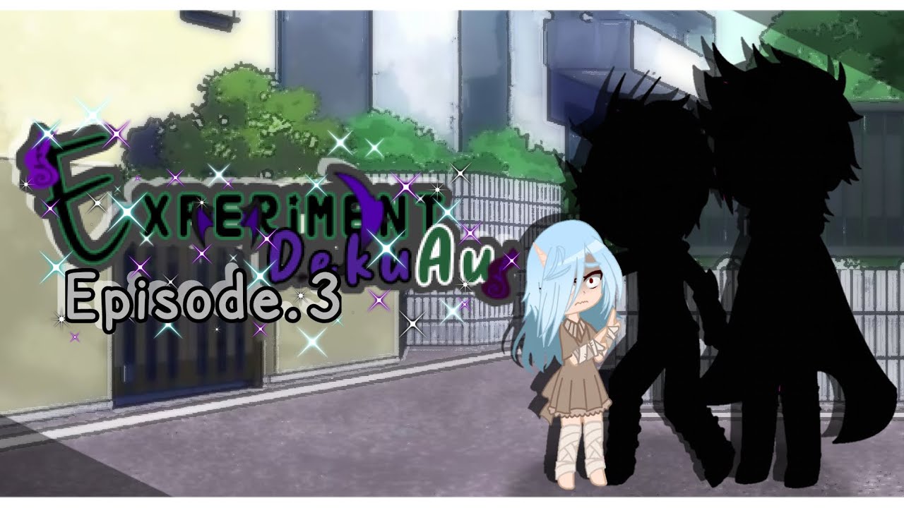 •|🧪 Experimented Deku Au 🧪|• Episode.3(💜 Gacha club mini movie 🍿) Mha [read the description]