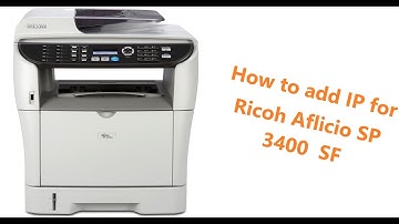 How to add IP address to your Ricoh Aficio SP 3400 SF printer