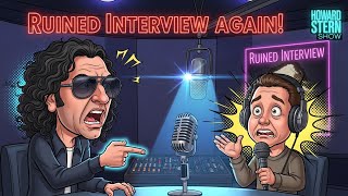 Howard Stern Explodes as Eric Ruins Yet Another On-Air Bit | The Howard Stern Show