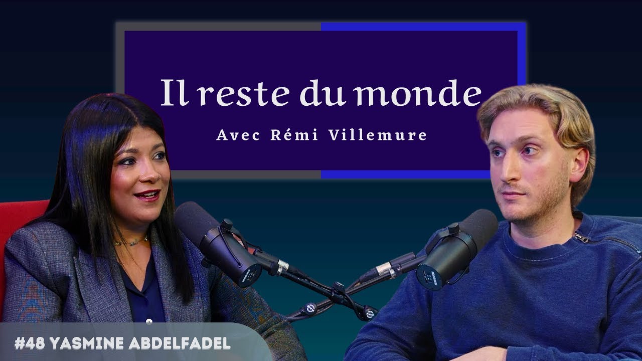 Il reste du monde | #48 Yasmine Abdelfadel | QC, IMMIGRATION, RÉFÉRENDUM : la TEMPÉRATURE monte !!!