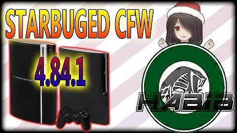 STARBUGED 4.84.1 CFW Includes NEW COBRA 8.00 Jailbroken PS3