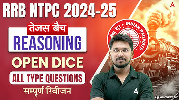 RRB NTPC 2024-25 | RRB NTPC Reasoning Open Dice | RRB NTPC Reasoning Class | Veerendra Singh