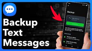 How To Backup Text Messages On Android