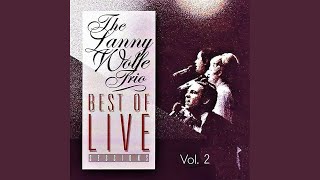 Video thumbnail of "Lanny Wolfe Trio - My House Is Full"