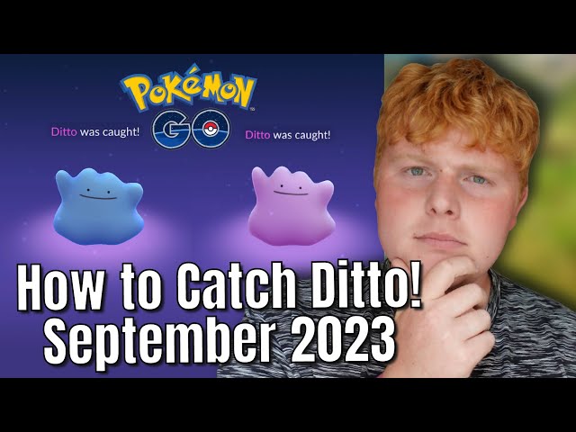 2023] How To Catch Ditto Pokemon Go Quickly? Here's the Answer