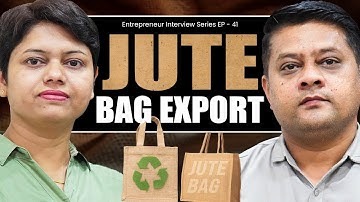 Jute Bag Export : Scope, Manufacturing, Challenges, Market Development | KDSushma