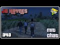 LuckyV | Jo Haynes 343 mit Chat - Hermano ist back und Aufträge | #Werbung