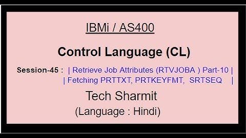 Retrieve Job Attributes (RTVJOBA) Part-10 | rtvjoba command in cl program    PRTTXT PRTKEYFMT SRTSEQ