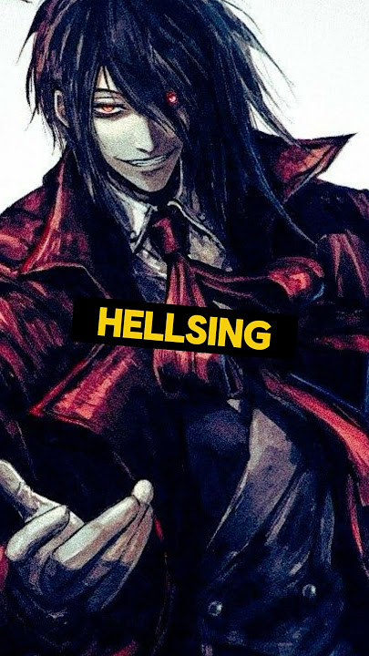 Hellsing Is an Underrated Anime 🧛🏻‍♀️