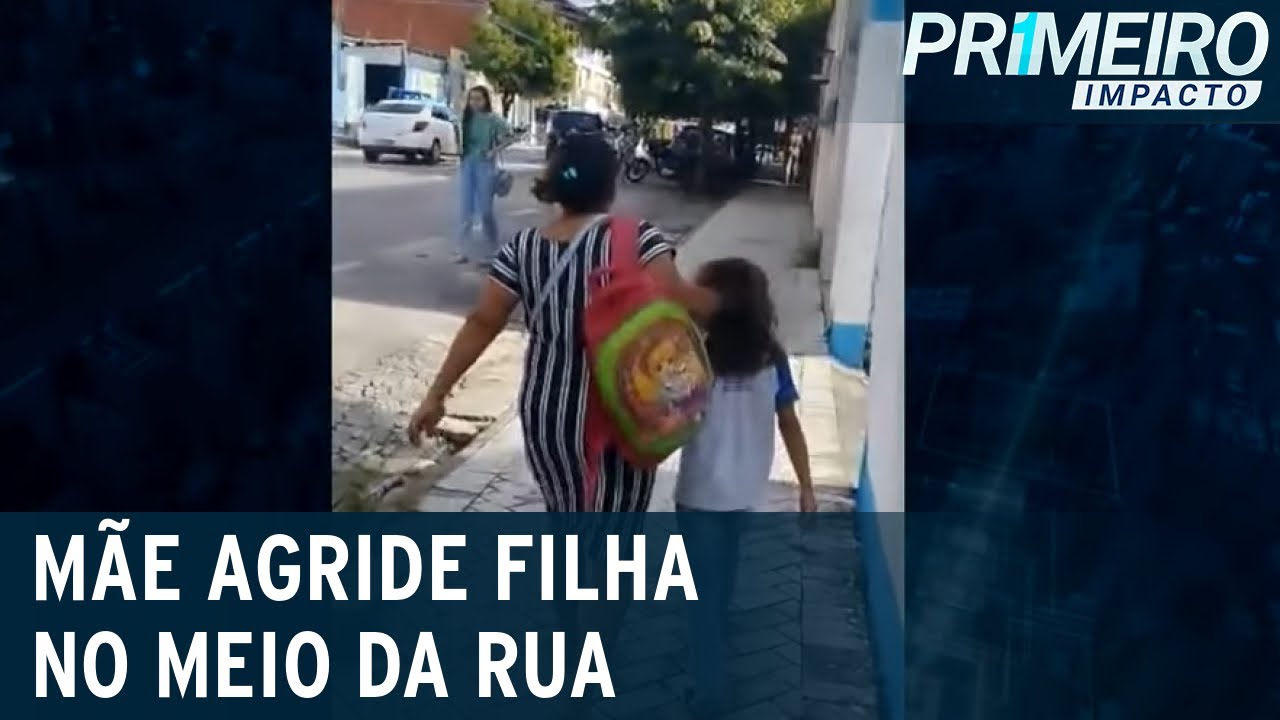 Flagra: mãe puxa filha pelos cabelos no meio da rua | Primeiro Impacto  (230323) - YouTube