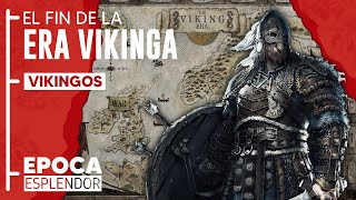 ¿Qué pasó con los VIkingos? ⚔️ El Fin de la Era Vikinga | Los Vikingos