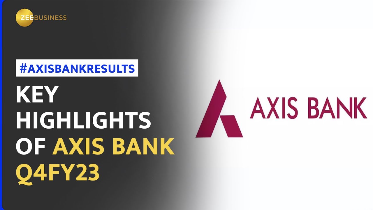 Axis Bank Q4 Results Net loss stood at 5,728.4 crore for Q4FY23 YouTube