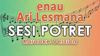 Eau Ft Ari Lesmana  Sesi Potret karaoke  Regis