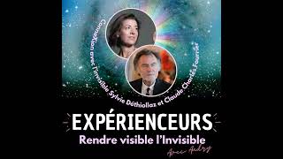 ConneXion avec l'invisible Sylvie Déthiollaz et Claude Charles Fourrier