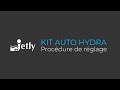 Procdure de rglage pour kit auto hydra