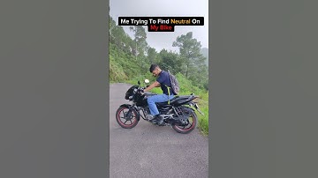 Me trying to find neutral on my Bike🤓❤️| Subscribe for more