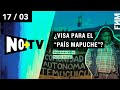 NO+TV: ¿Visa para el "país mapuche"?