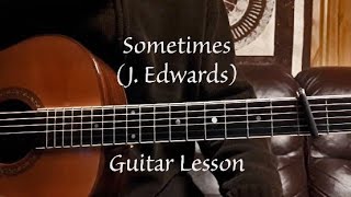 Video thumbnail of "Jonathan Edwards Sometimes - guitar tutorial"