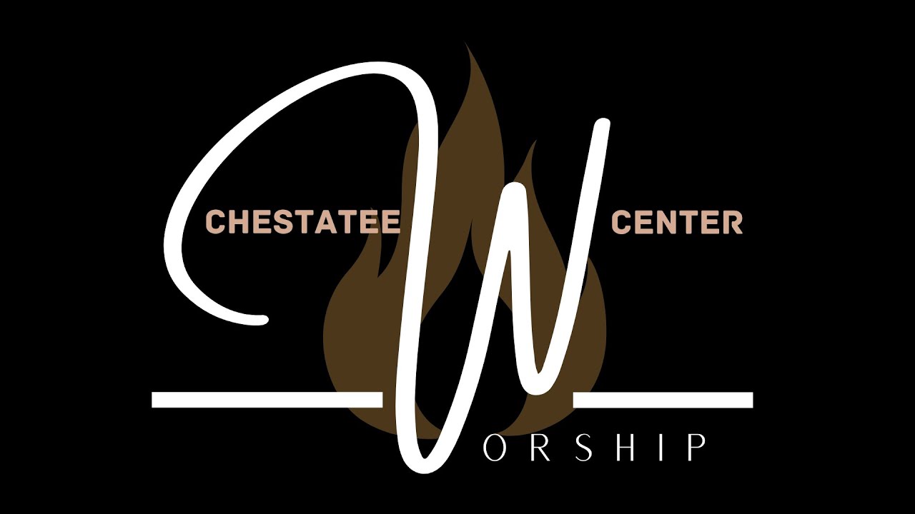 Chestatee Worship Center 12/28/2025