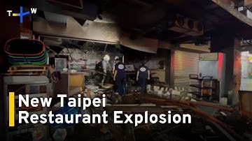Seven Injured in New Taipei Restaurant Explosion｜TaiwanPlus News