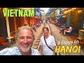 3 fantastic days exploring hanoi vietnam vietnam hanoi travelvietnam adventure travelvlog