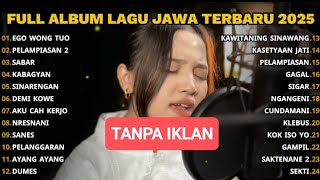 FULL ALBUM EGO WONG TUO - NAYLA FARDILA TERBARU - PLAYLIST LAGU JAWA TERPOPULER 2025