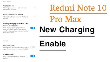 Redmi Note 10 Pro Max How To Enable New Charging Animation