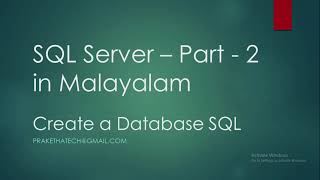 SQL Server Part 2 | Create /Alter / Delete Database in SQL Server | Malayalam