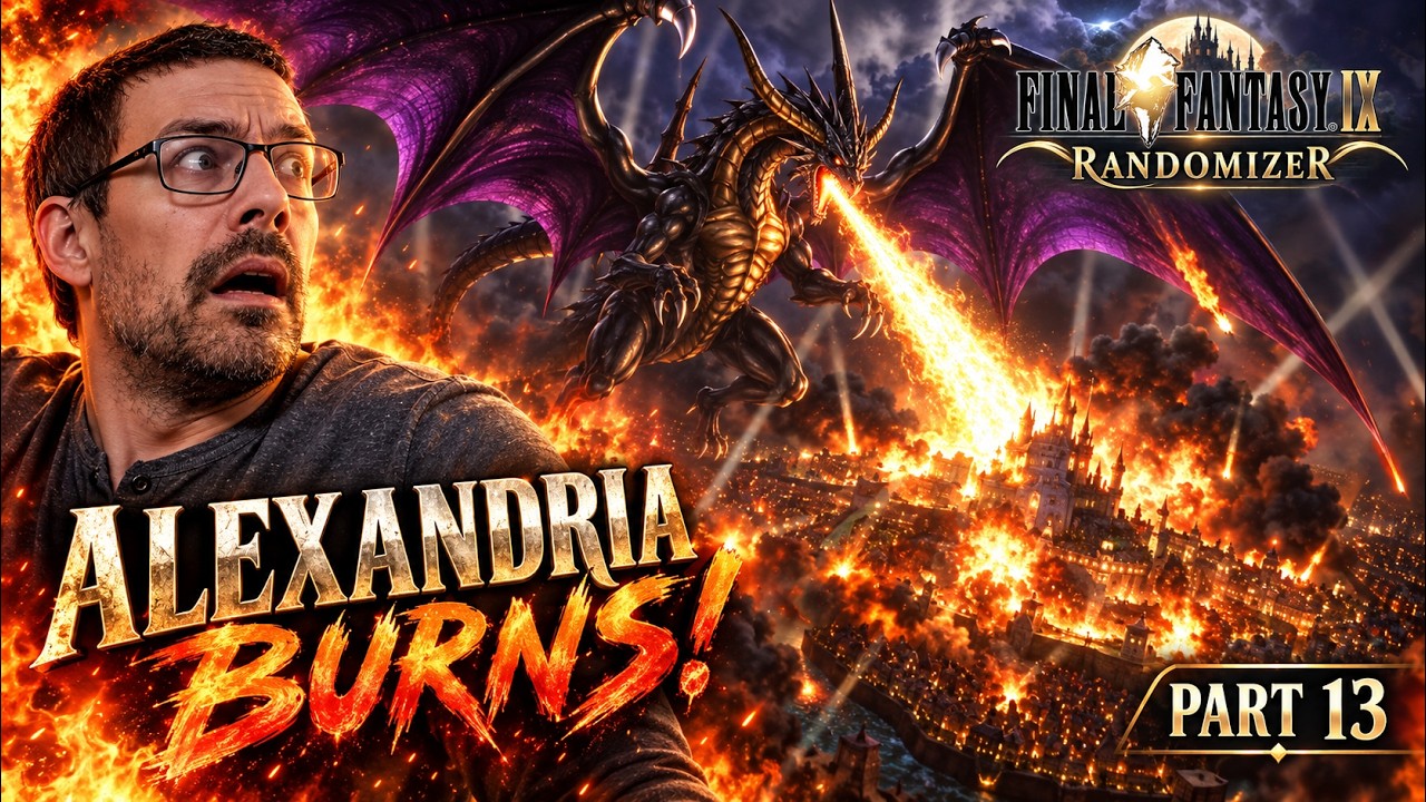 Final Fantasy 9 Randomizer Part 13 - Alexander vs Bahamut! The Battle for Alexandria
