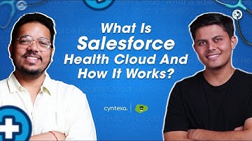 What is Salesforce Health Cloud and How it works?
