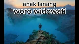 ANAK LANANG - WORO WIDOWATI (LIRIK)