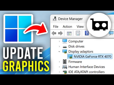 How To Update Graphics Driver In Windows 11 and 10 - Full Guide