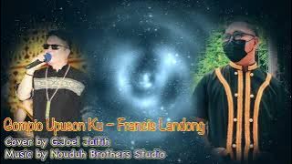 Gompion Upuson Ku (Francis Landong) Cover by Gley Joel Jaitih