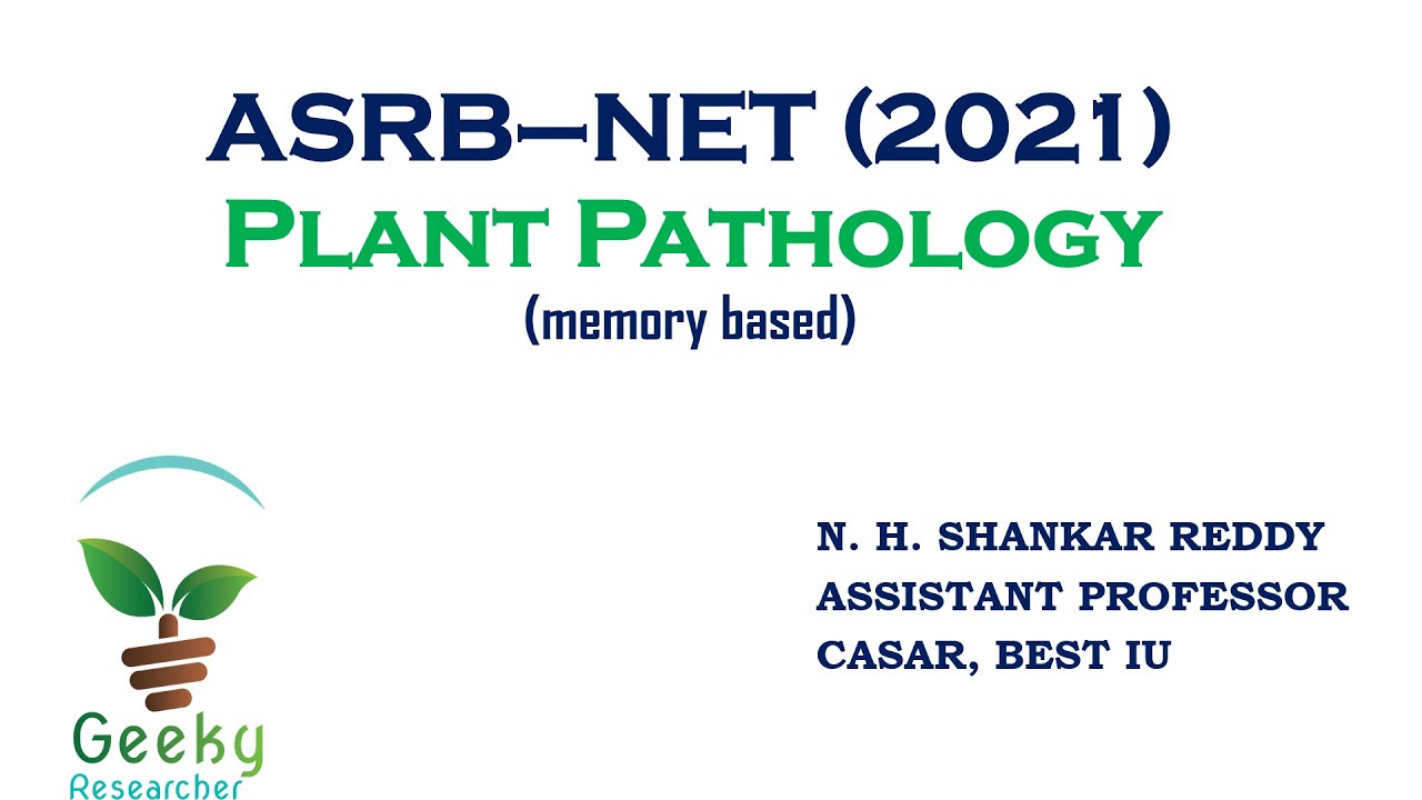 ASRB–NET 2021 | Memory Based Questions and Answers | Plant Pathology