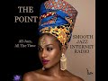 The point  smooth jazz internet radio 091620