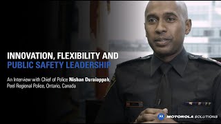 INNOVATION, FLEXIBILITY AND PUBLIC SAFETY LEADERSHIP