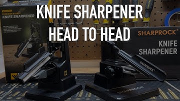 Sharprock Vs. Worksharp Knife Sharpeners Head to Head Comparison!