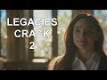 Legacies | CRACK #2 |