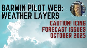 Garmin Pilot Web: October 2025 Icing Severity is Wrong! Caution: Pilot & Dispatcher Flight Planning